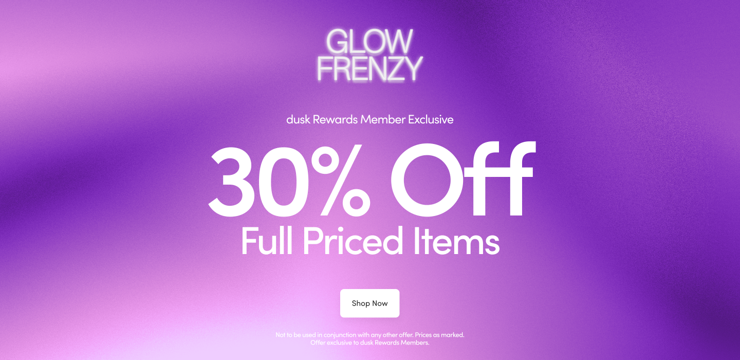 Glow Frenzy 30% Off Member Exclusive
